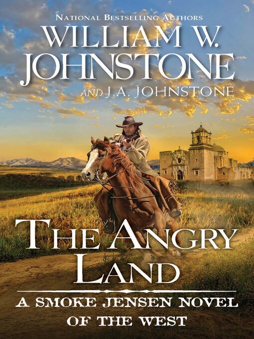 Title details for The Angry Land by William W. Johnstone - Wait list